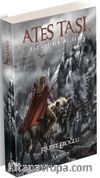 Ateş Taşı 3 / Buz Dağının İblisleri