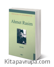 Ahmet Rasim Edebiyatımızın Zirvesindekiler