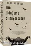 Kim Olduğumu Bilmiyorsunuz 