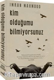 Kim Olduğumu Bilmiyorsunuz 