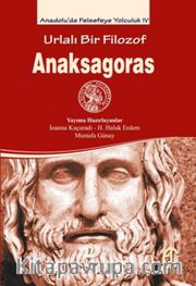 Urlalı Bir Filozof Anaksagoras