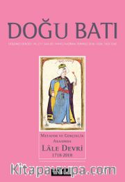 Doğu Batı Sayı:85 Mayıs-Haziran-Temmuz 2018 (Üç Aylık Düşünce Dergisi)