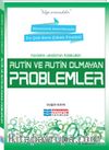 Rutin ve Rutin Olmayan Problemler