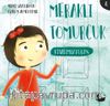 Meraklı Tomurcuk / Kitabımız Kur'an