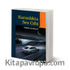 Karanlıkta Ses Gibi