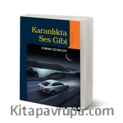 Karanlıkta Ses Gibi