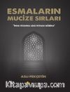 Esmaların Mucize Sırları