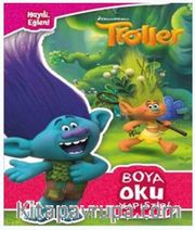 Troller Boya Oku Yapıştır!