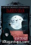 Kan Denizi / Larten Crepsley Efsanesi: 2. Kitap