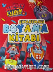 Disney Mickey ve Çılgın Yarışçılar Çıkartmalı Boyama Kitabı