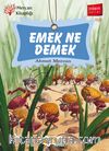 Emek Ne Demek
