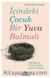 İçindeki Çocuk Bir Yuva Bulmalı