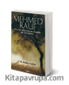 Mehmed Rauf Hayatı ve Hikayeleri Üzerine Bir Araştırma