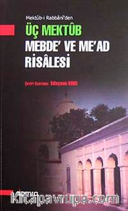 Üç Mektub Mebde've Me'ad Risalesi