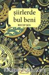 Şiirlerde Bul Beni
