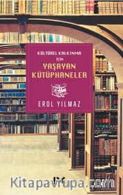 Kültürel Kalkınma için Yaşayan Kütüphaneler 