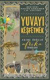 Yuvayı Keşfetmek