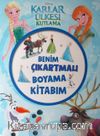 Disney Karlar Ülkesi - Kutlama - Benim Çıkartmalı Boyama Kitabım