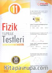 11. Sınıf Fizik Yaprak Testleri