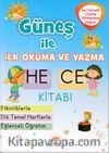 Güneş ile İlk Okuma ve Yazma Hece Kitabı