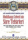 Aziz Mahmud Hüdayi Dergahı Şeyhi Abdülhayy Celveti'nin Sure Tefsirleri