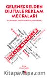 Gelenekselden Dijitale Reklam Mecraları