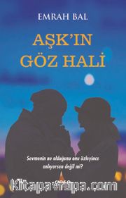 Aşk'in Göz Hali
