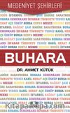 Buhara / Medeniyet Şehirleri
