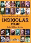 Doğunun ve Batının Uzaylı Öncüleri İndigolar Kitabı