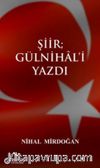 Şiir Gülnihal'i Yazdı