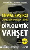 Diplomatik Vahşet & Cemal Kaşıkçı Cinayetinin Karanlık Sırları