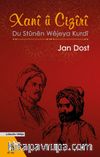 Xani u Ciziri - Du Stunen Wejeya Kurdi
