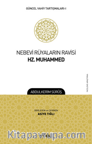 Nebevi Rüyaların Ravisi Hz. Muhammed