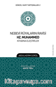 Nebevi Rüyaların Ravisi Hz. Muhammed Kitabına Eleştiriler