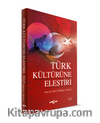 Türk Kültürüne Eleştiri