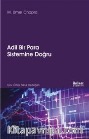 Adil Bir Para Sistemine Doğru