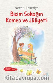 Bizim Sokağın Romeo ve Jüliyet’i