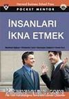 İnsanları İkna Etmek (Cep Boy)
