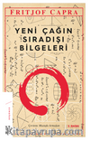 Yeni Çağın Sıradışı Bilgeleri