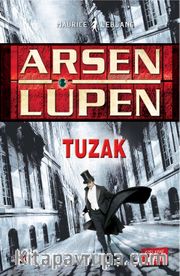 Arsen Lupen - Tuzak