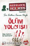 Sherlock Holmes - Ölüm Yolcusu