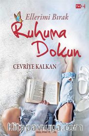 Ellerimi Bırak Ruhuma Dokun