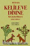 Kelile ve Dimne & İki Çakalın Hikayesi 