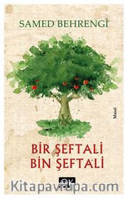 Bir Şeftali Bin Şeftali