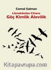 Lamekandan Cihana Göç Kimlik Alevilik