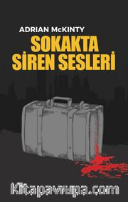 Sokakta Siren Sesleri