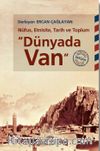 Dünya'da Van & Nüfus, Etnisite, Tarih ve Toplum 