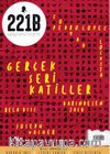 221B İki Aylık Polisiye Dergi Sayı:18 Ocak-Şubat 2019