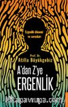 A’dan Z’ye Ergenlik