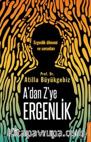 A’dan Z’ye Ergenlik